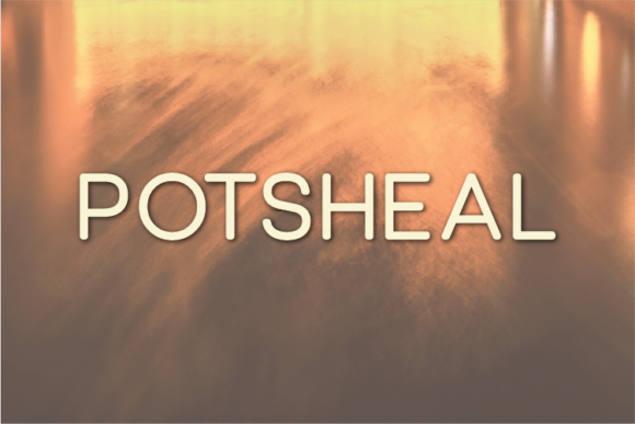 Potsheal: A Modern Sans Serif