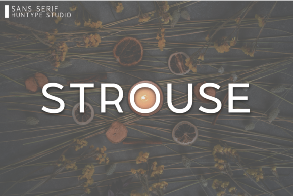 Strouse: A Versatile Sans Serif Font