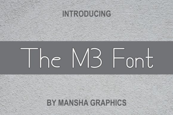 The M3: A Font That Elevates Your Brand