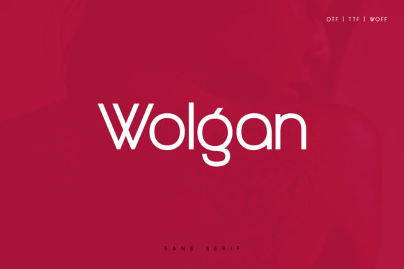 Wolgan Font: A Modern Typeface for Stronger Brand Communication